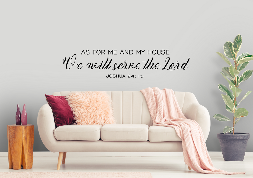 Joshua 24:15 Wall decal