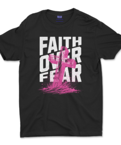Faith over Fear t-Shirt