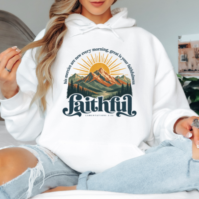 Faithful Hoodie - Lamentations 3:23